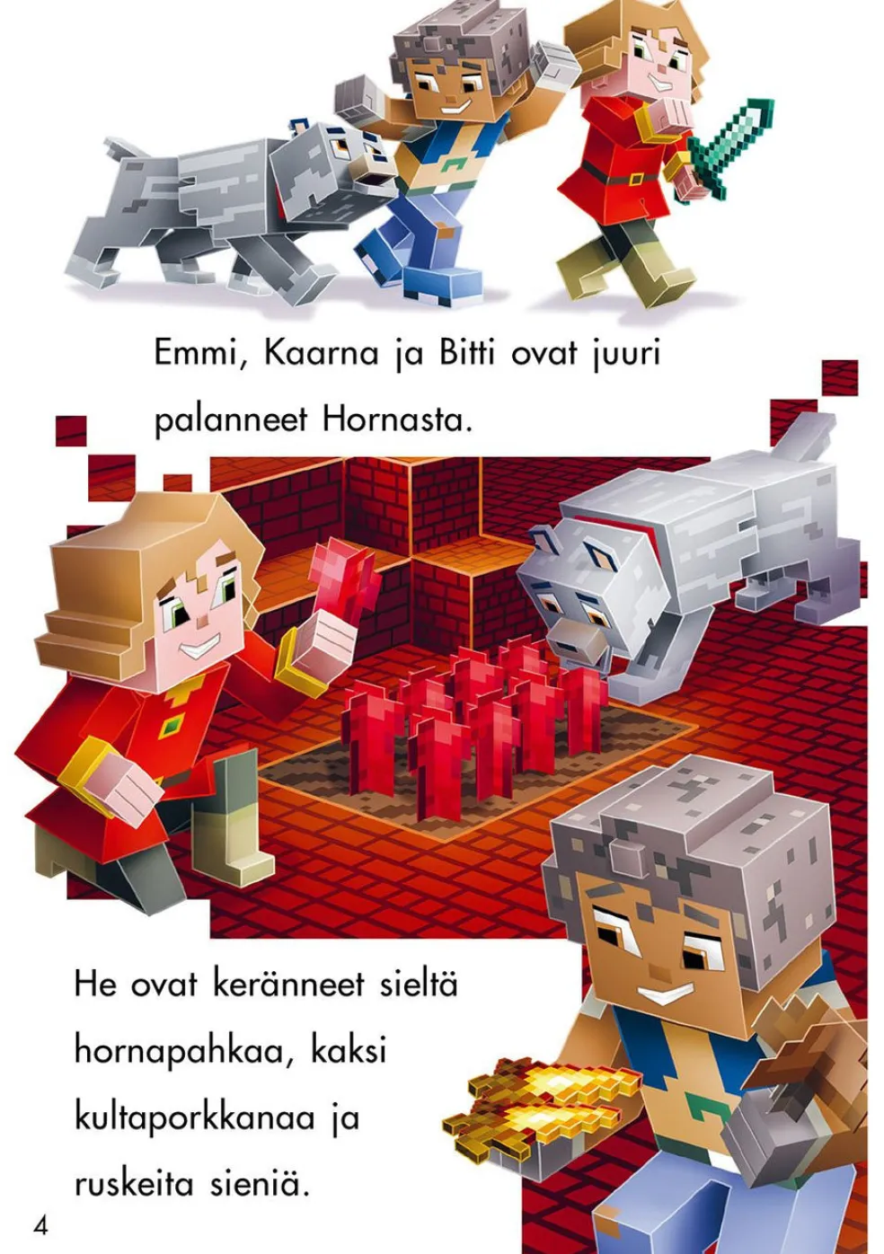 Minecraft - Haudutusta maan alla Helppolukuinen