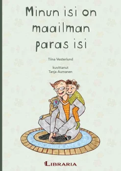 Minun isi on maailman paras isi