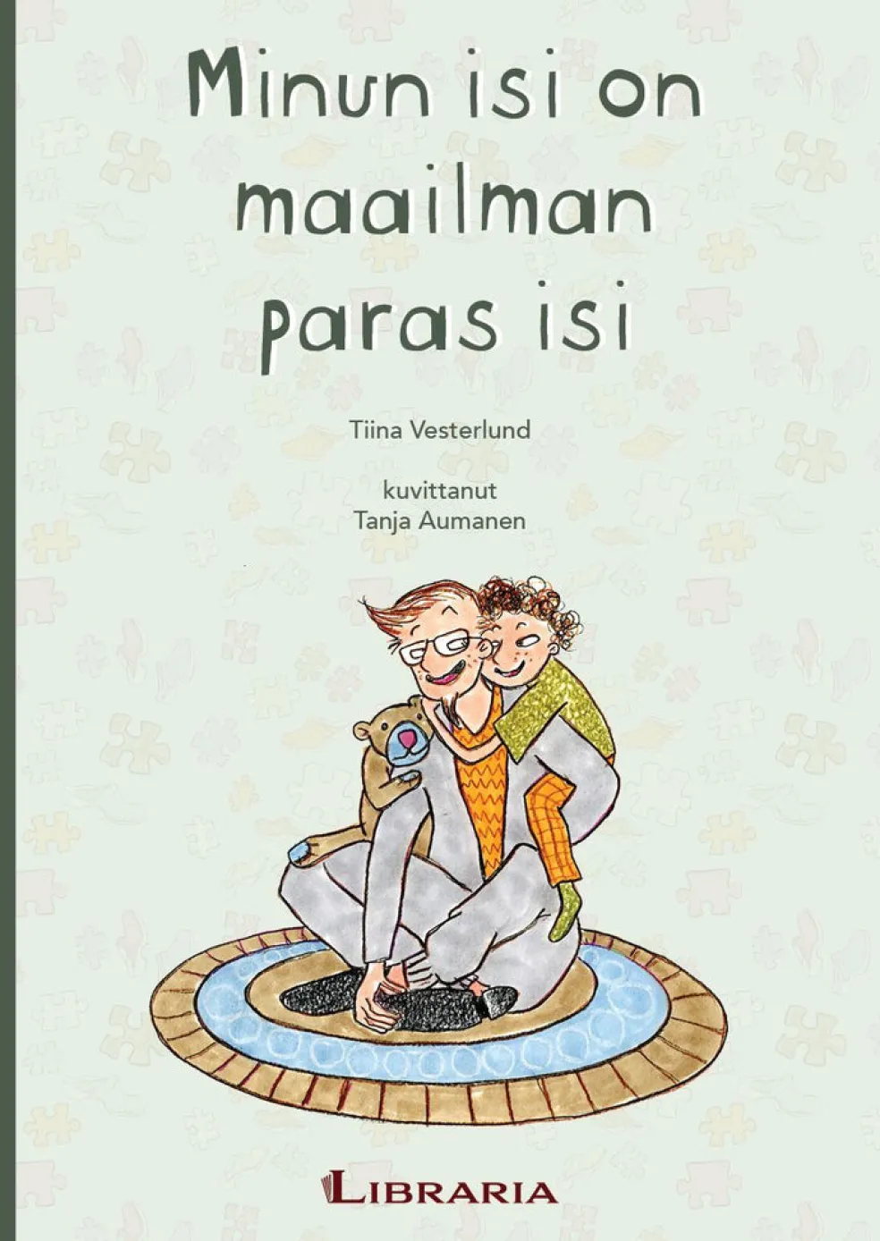 Minun isi on maailman paras isi