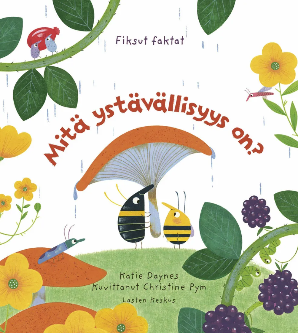 Mitä ystävällisyys on?