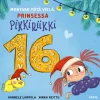 Montako yötä vielä, Prinsessa Pikkiriikki 16