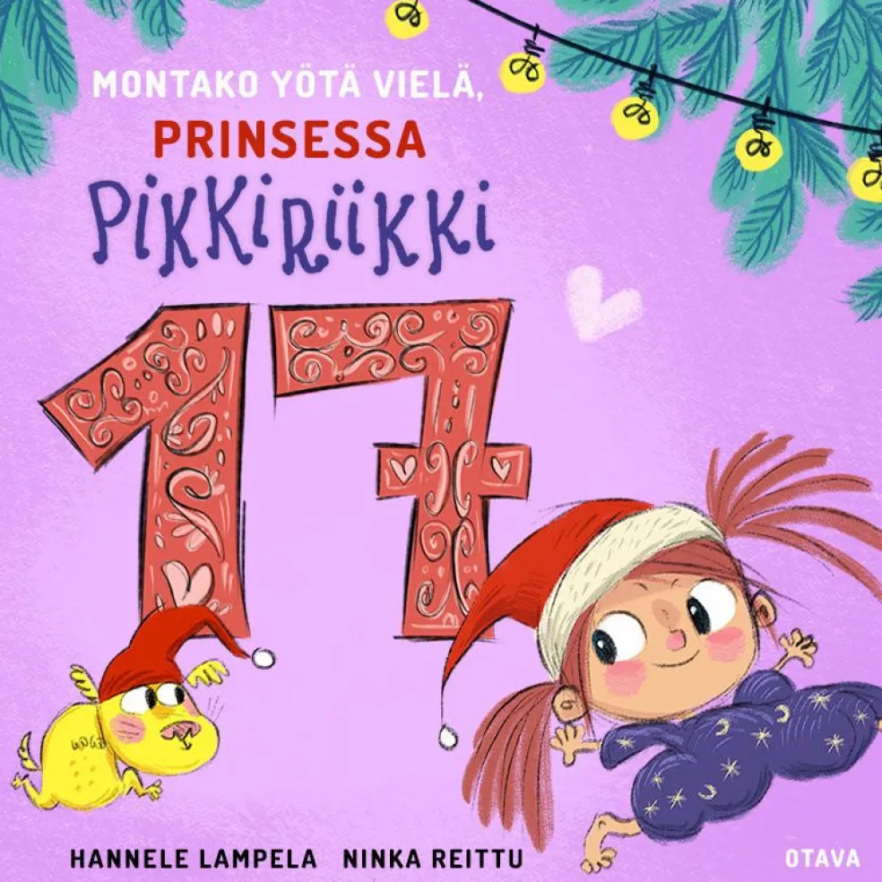 Montako yötä vielä, Prinsessa Pikkiriikki 17