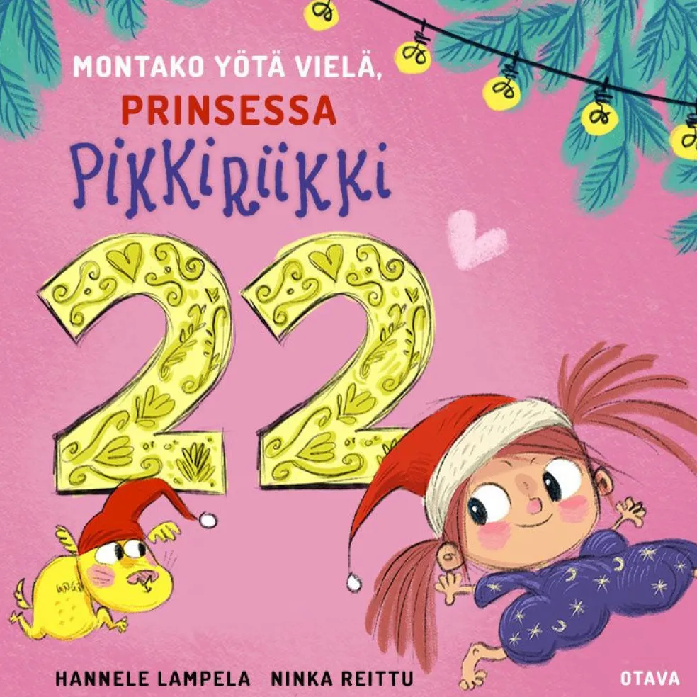 Montako yötä vielä, Prinsessa Pikkiriikki 22