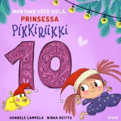 Montako yötä vielä, Prinsessa Pikkiriikki 10