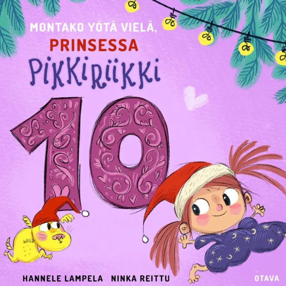 Montako yötä vielä, Prinsessa Pikkiriikki 10