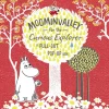Moominvalley for the Curious Explorer