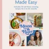 Moon and Rue: Baby-Led Weaning Made Easy