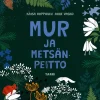 Mur ja metsänpeitto