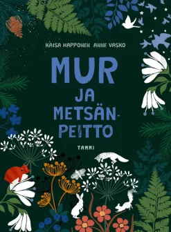 Mur ja metsänpeitto