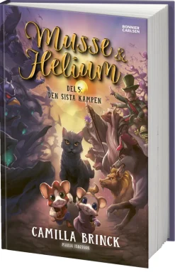 Musse & Helium. Den sista kampen