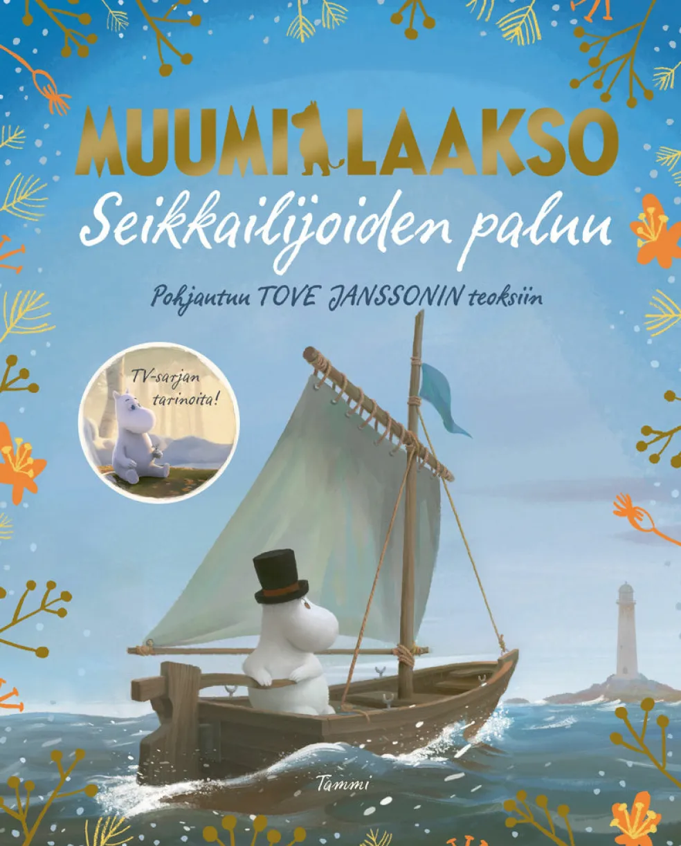 Muumilaakso. Seikkailijoiden paluu