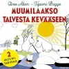 Muumilaakso talvesta kevääseen