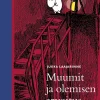 Muumit ja olemisen arvoitus