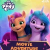 My Little Pony - The New Generation - Movie Adventure
