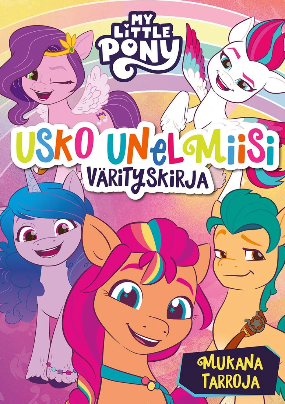 My Little Pony Usko unelmiisi värityskirja