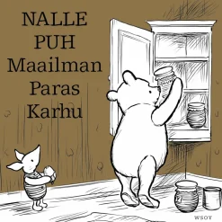 Nalle Puh. Maailman Paras Karhu