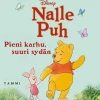 Nalle Puh. Pieni karhu, suuri sydän