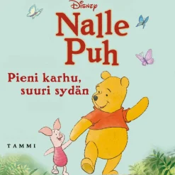 Nalle Puh. Pieni karhu, suuri sydän