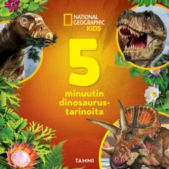 National Geographic. 5 minuutin dinosaurustarinoita