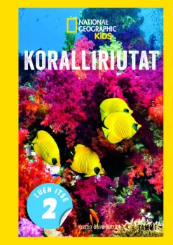 National Geographic. Koralliriutat