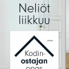 Neliöt liikkuu - kodinostajan opas
