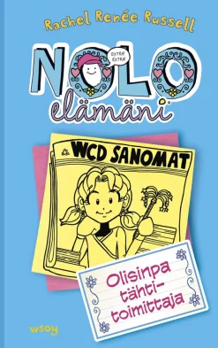Nolo elämäni: Olisinpa tähtitoimittaja