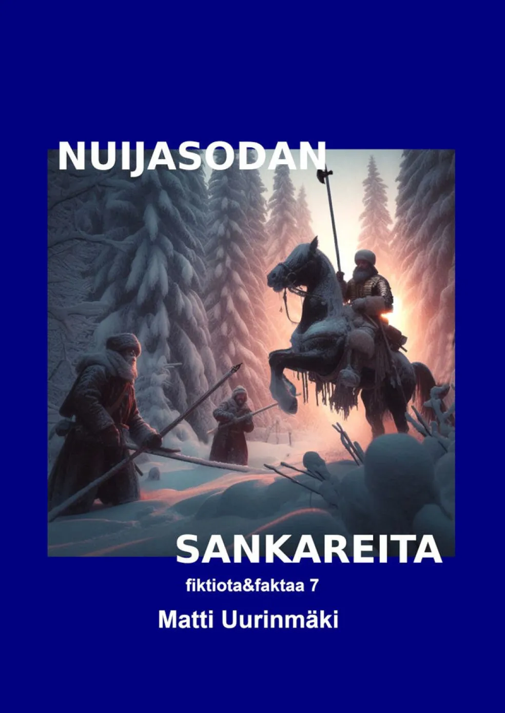 Nuijasodan sankareita