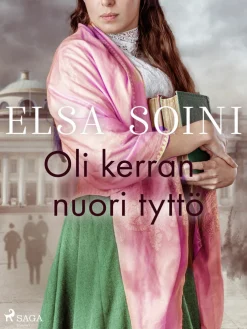 Oli kerran nuori tyttö