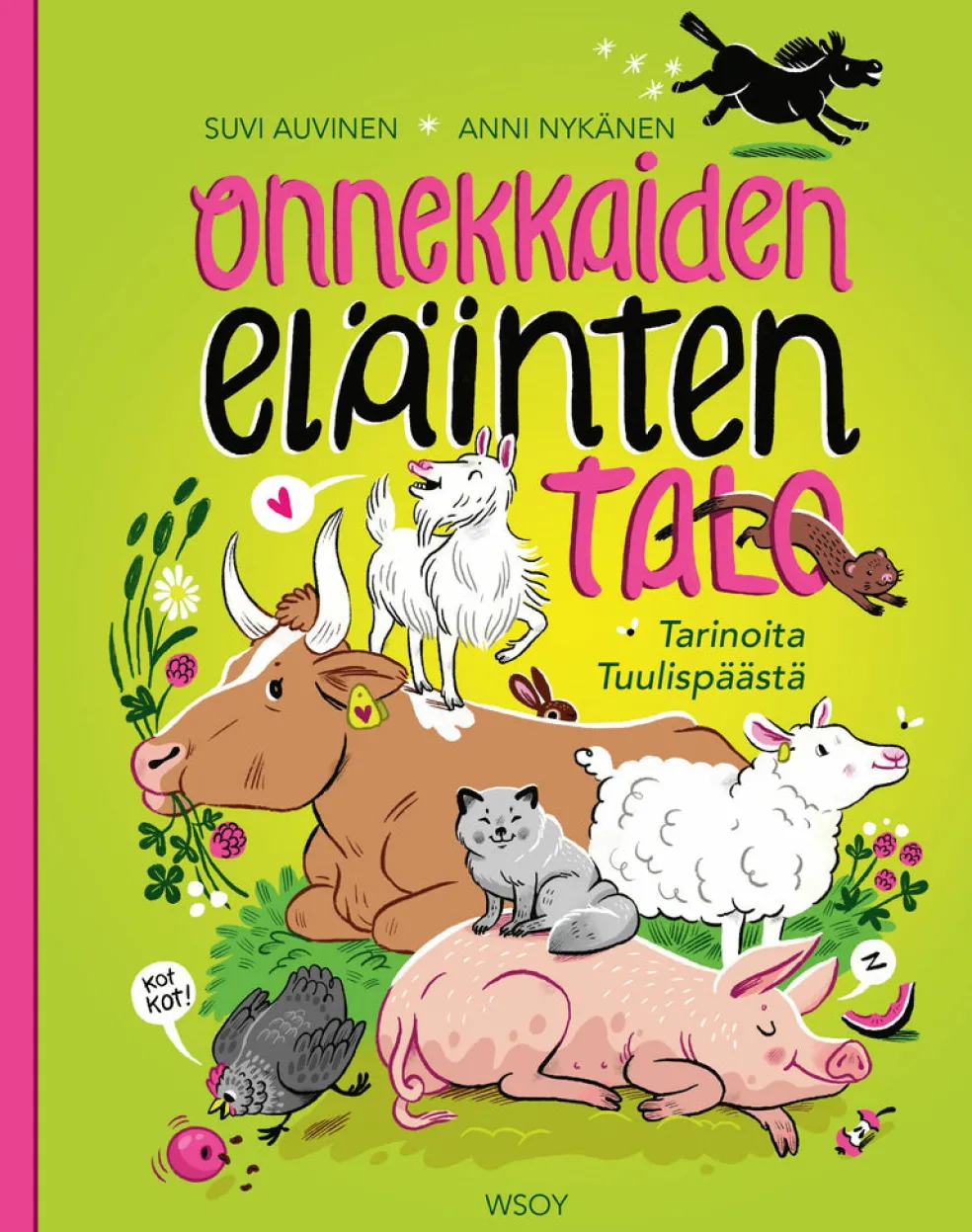 Onnekkaiden eläinten talo