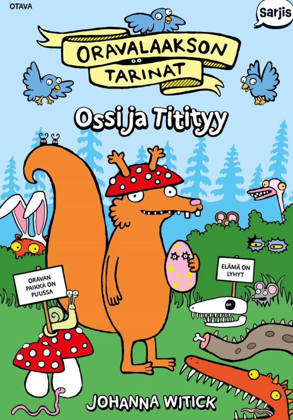 Oravalaakson tarinat. Ossi ja Titityy