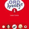Ord & Äventyr 1, Arbetsbok