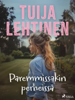 Paremmissakin perheissä