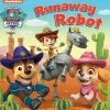 PAW PATROL RUNAWAY ROBOT BOARD BOOK