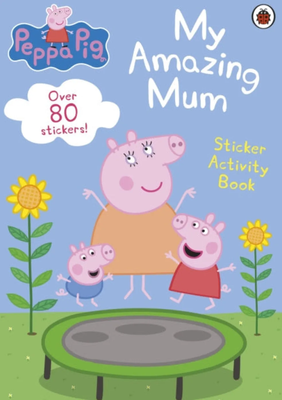Peppa Pig: My Amazing Mum