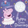 Peppa Pig: Peppa Goes Dancing