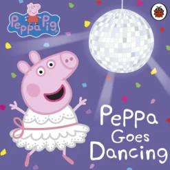 Peppa Pig: Peppa Goes Dancing