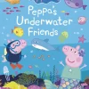 Peppa Pig: Peppa's Underwater Friends