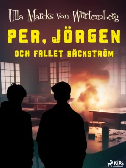 Per, Jörgen och fallet Bäckström