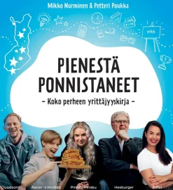 Pienestä ponnistaneet