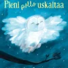 Pieni pöllö uskaltaa