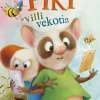 Piki ja villi vekotin