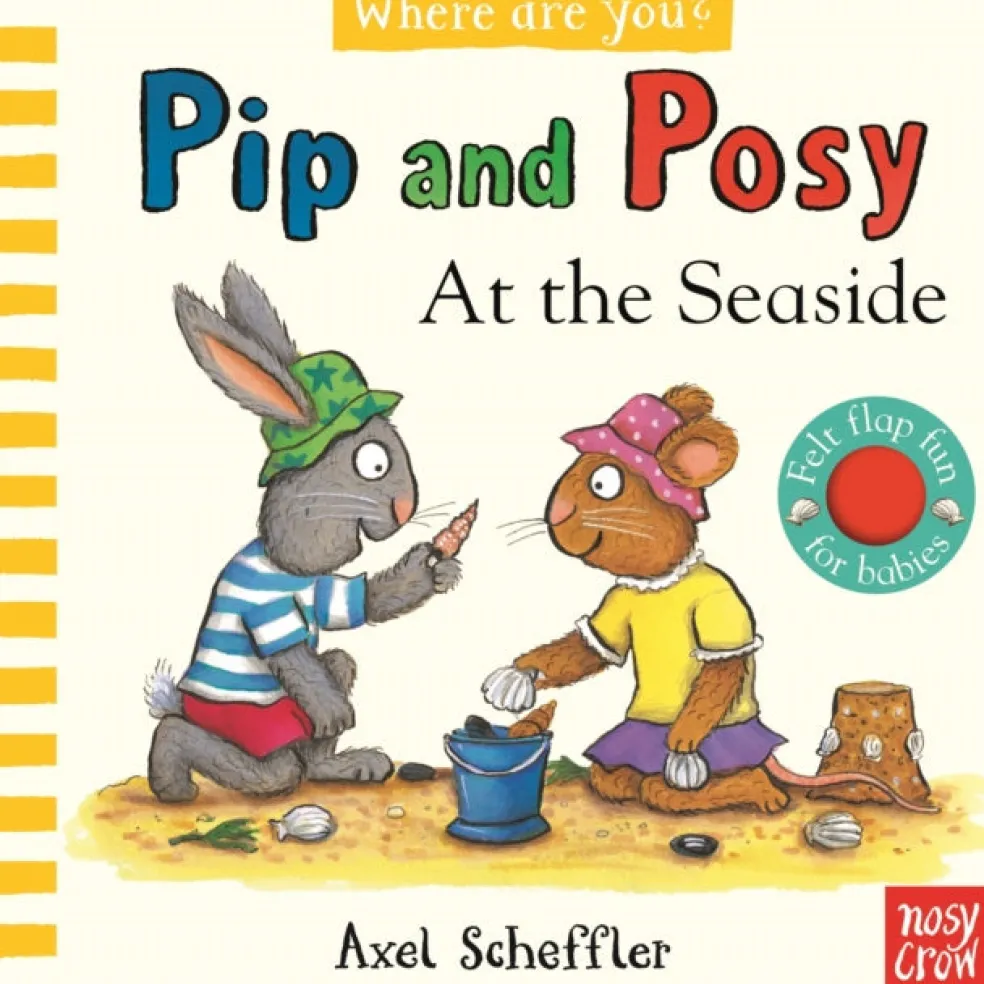 Pip and Posy, Where Are You? At the Seaside (A Felt Flaps Book)