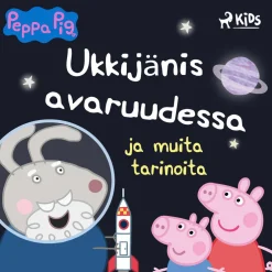 Pipsa Possu - Ukkijänis avaruudessa ja muita tarinoita