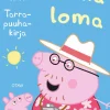 Pipsa Possu tarrapuuha. Ihana loma!