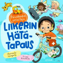 Päiväkodin pelastaja – Liikerin hätätapaus