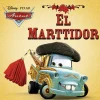 Pixar Autot. El Marttidor