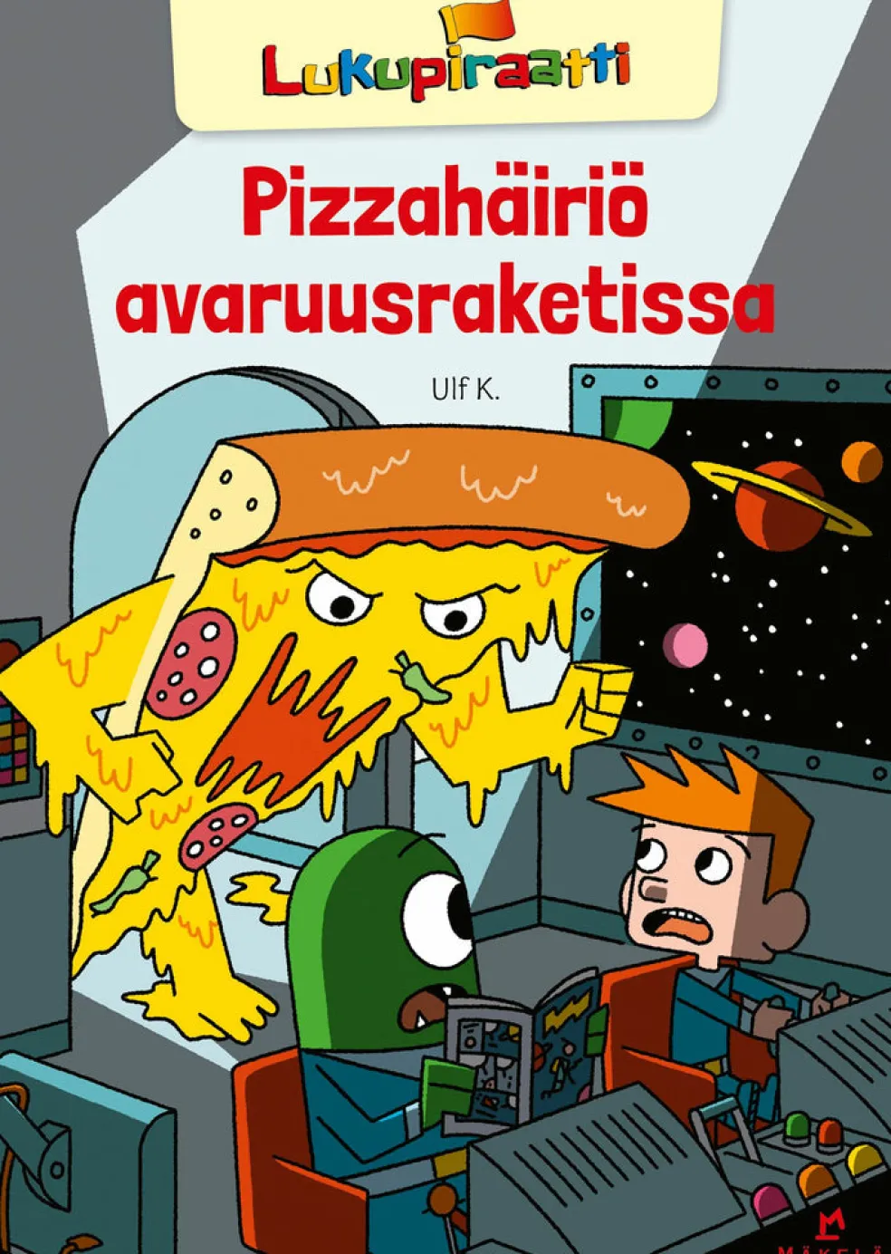 Pizzahäiriö avaruusraketissa