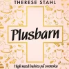 Plusbarn: high need babies på svenska