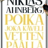 Poika joka käveli vetten päällä