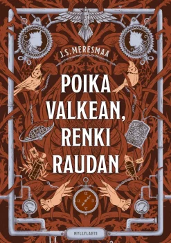 Poika valkean, renki raudan